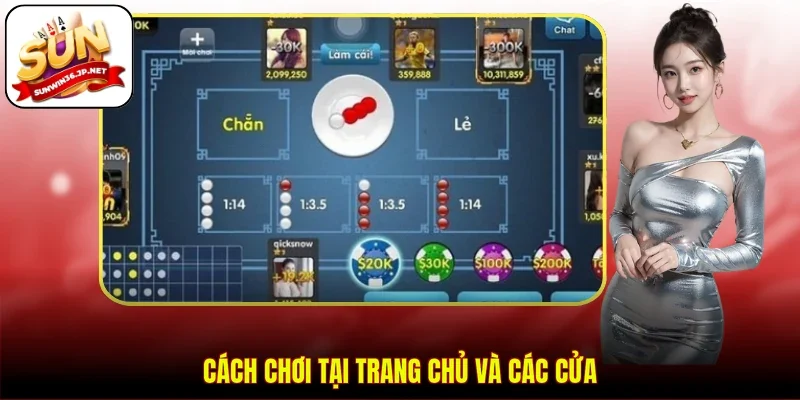 Cách chơi tại trang chủ và các cửa
