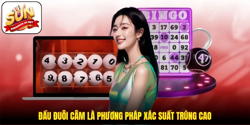 Đầu đuôi câm là phương pháp xác suất trúng cao