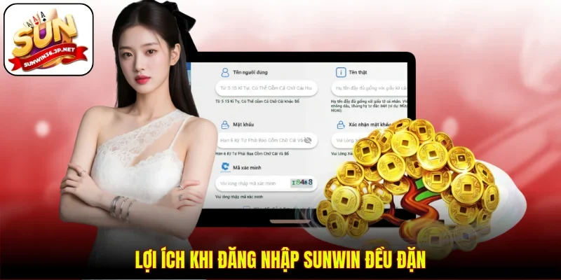 Lợi ích khi đăng nhập Sunwin đều đặn