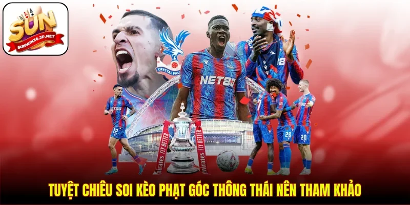 Tuyệt chiêu soi kèo phạt góc thông thái nên tham khảo